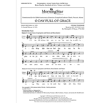 O Day Full of Grace (Choral Score)