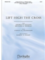 Lift High The Cross