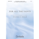 For All the Saints (Choral Score)