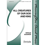 All Creatures of Our God and King (Choral Score)