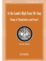 At The Lamb's High Feast We Sing