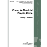 Come, Ye Thankful People, Come (Choral Score)