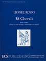 Thirty-eight Chorals