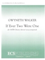 If Ever Two Were One