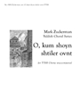 Mark Zuckerman Yiddish Choral Series: O kum shoyn shtiler ovnt