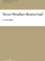 Never Weather-Beaten Sail