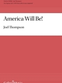America Will Be