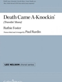 Death Came A-Knockin (Travelin Shoes)