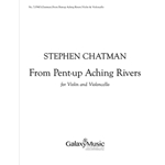 From Pent-Up Aching Rivers