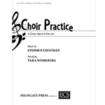 Choir Practice (Choral Part)