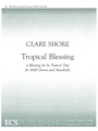 Tropical Blessing