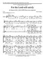 For the Lord Will Satisfy