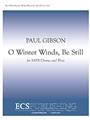 O Winter Winds, Be Still