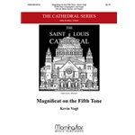 Magnificat on the Fifth Tone (Choral Score)