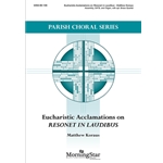Eucharistic Acclamations on Resonet in Laudibus