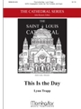 This Is the Day