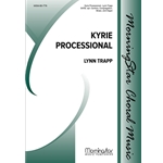 Kyrie Processional (Choral Score)