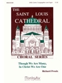 Though We Are Many, In Christ We Are One (Choral Score)