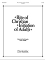 Rite of Christian Initiation of Adults (Choral Score)