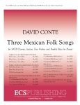 Three Mexican Folk Songs
