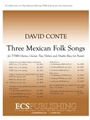 Three Mexican Folk Songs