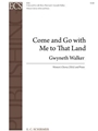 Come and Go with Me to That Land