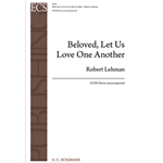Beloved, Let Us Love One Another