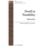 Dwell in Possibility
