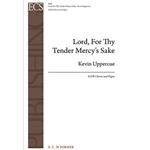 Lord, for Thy Tender Mercy's Sake