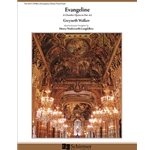 Evangeline (Piano/Vocal Score)