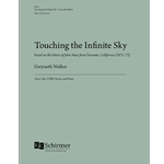 Touching the Infinite Sky: Based on the letters of John Muir from Yosemite, California (1871-72)