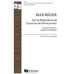Let Us Praise the Lord: (Lasset uns den Herren preisen)