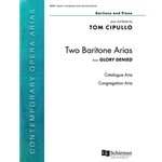 2 Baritone Arias  from Glory Denied