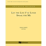 Let the Life I've Lived Speak for Me
