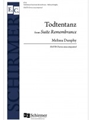 Todtentanz  from Suite Remembrance