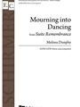 Mourning into Dancing  from Suite Remembrance