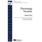 Dawnsong: Vocalise