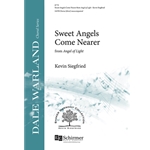 Sweet Angels Come Nearer