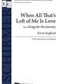 When All That's Left of Me Is Love