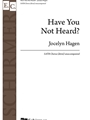 Have You Not Heard