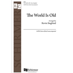 The World Is Old: from Appalachian Carols