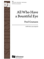 All Who Have a Bountiful Eye