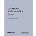 One Hour to Madness and Joy