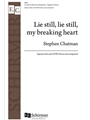 Lie Still Lie Still My Breaking Heart
