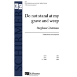 Do not stand at my grave and weep