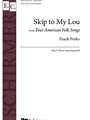 Skip to My Lou from 4 American Folk Songs