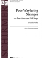 Poor Wayfaring Stranger from 4 American Folk Songs