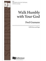 Walk Humbly with Your God
