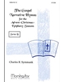 The Gospel Narrative Hymns for the Advent-Christmas-Epiphany Seasons Series B