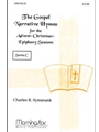 The Gospel Narrative Hymns for the Lent-Easter Seasons Series C